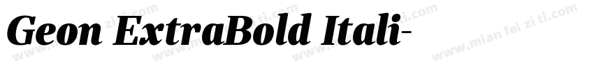Geon ExtraBold Itali字体转换